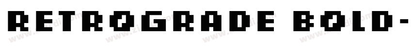 Retrograde Bold字体转换